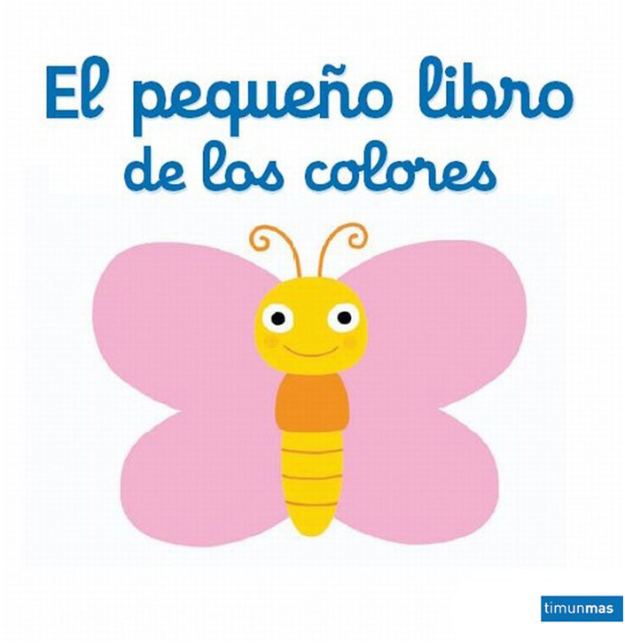 EL PEQUEÑO LIBRO DE LOS COLORES