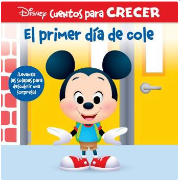 EL PRIMER DÍA DE COLE CUENTOS PARA CRECER DISNEY