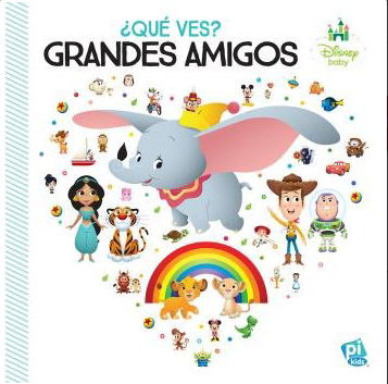 ¿QUÉ VES? ¡GRANDES AMIGOS! DISNEY BABY