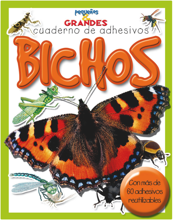 BICHOS PEQUEÑOS Y GRANDES CUADERNO ADHESIVOS