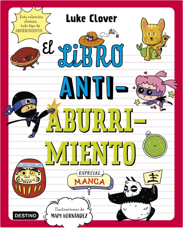 EL LIBRO ANTIABURRIMIENTO ESPECIAL MANGA