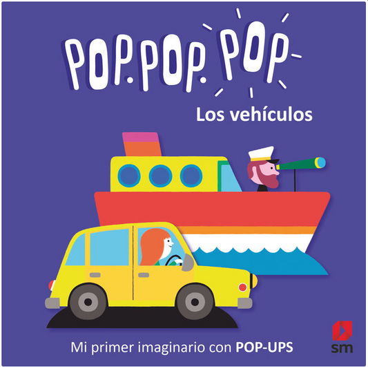 POP POP POP LOS VEHÍCULOS