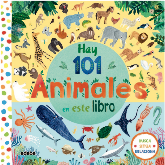 HAY 101 ANIMALES EN ESTE LIBRO