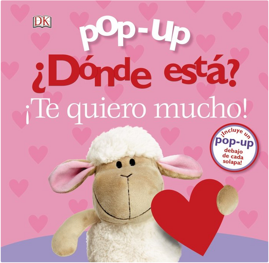 POP UP ¿DÓNDE ESTÁ? ¡TE QUIERO MUCHO!