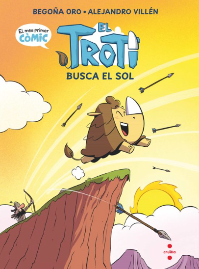 TROTI EN BUSCA DEL SOL. MI PRIMER COMIC