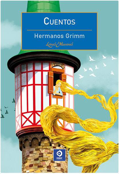 CUENTOS HERMANOS GRIMM. LETRAS MAESTRAS