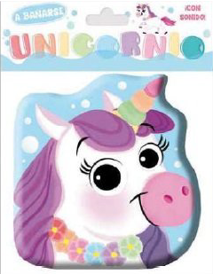 UNICORNIO CON SONIDO. LIBRO BAÑO