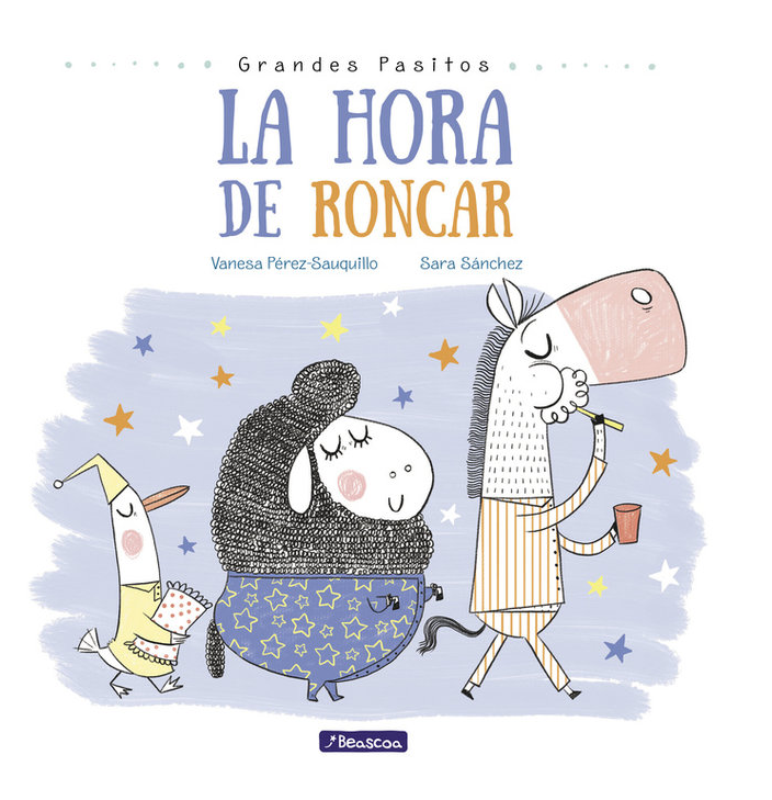 LA HORA DE RONCAR. GRANDES PASITOS