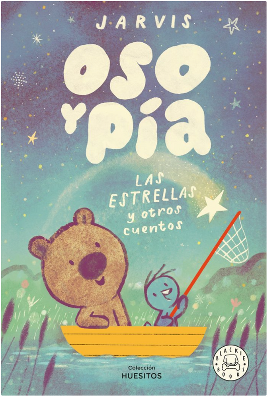 OSO Y PÍA LAS ESTRELLAS Y OTROS CUENTOS