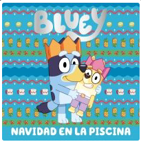 BLUEY NAVIDAD EN LA PISCINA