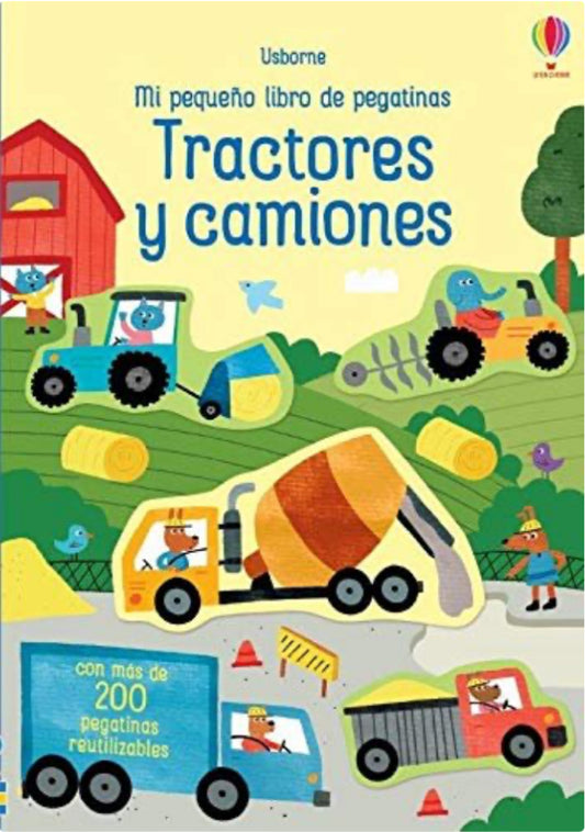 TRACTORES Y CAMIONES Mi pequeño libro de pegatinas