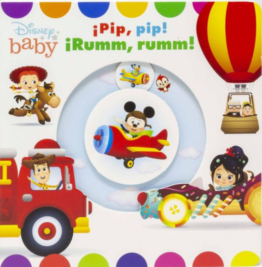 DISNEY BABY ¡PIP, PIP! ¡RUMM, RUMM!