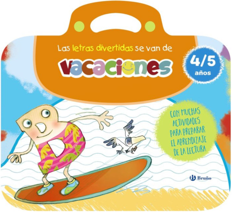 LAS LETRAS DIVERTIDAS SE VAN DE VACACIONES (4-5 AÑOS)